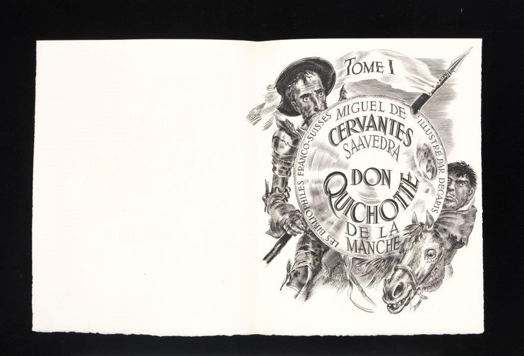 Miguel de Cervantes, « Don Quichotte De La Manche ». Ilustrações de Albert Decaris. Paris : Les Bibliophiles Franco-Suisses, 1951. Coleção do Fundador