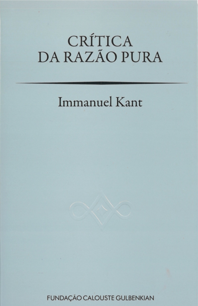 Crítica da Razão Pura – Fundação Calouste Gulbenkian